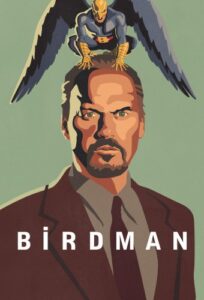 Birdman or The Unexpected Virtue of Ignorance