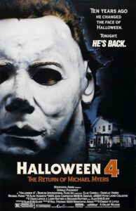 Halloween 4: The Return of Michael Myers 