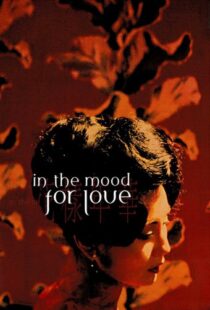 دانلود فیلم In the Mood for Love 2000