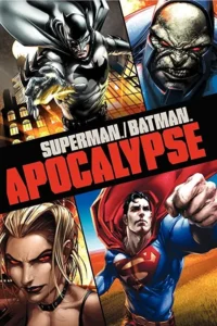 Superman/Batman: Apocalypse 