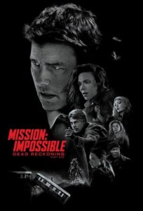 Mission: Impossible   Dead Reckoning Part One