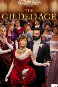 The Gilded Age 