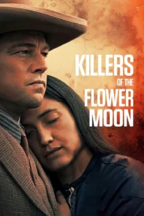 دانلود فیلم Killers of the Flower Moon 2023