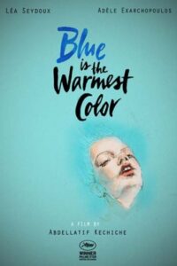 Blue Is the Warmest Colour