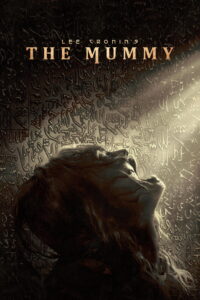 Lee Cronins The Mummy